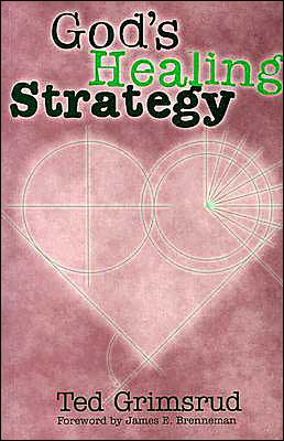 God's Healing Strategy: An Introduction to the Bible's Main Themes