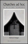 Churches Ad Hoc: A Divine Comedy