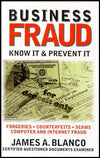 Business Fraud: Know It and Prevent It