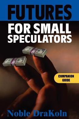 Futures For Small Speculators