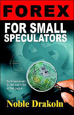 Forex for Small Speculators