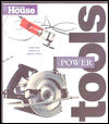 This Old House: Essential Power Tools
