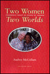 Two Women, Two Worlds: Friendship Swept by Winds of Change