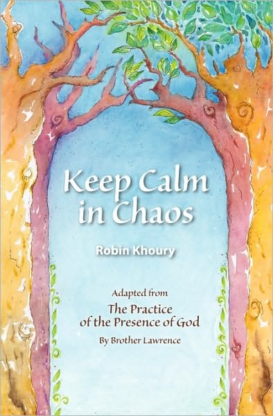 Keep Calm in Chaos