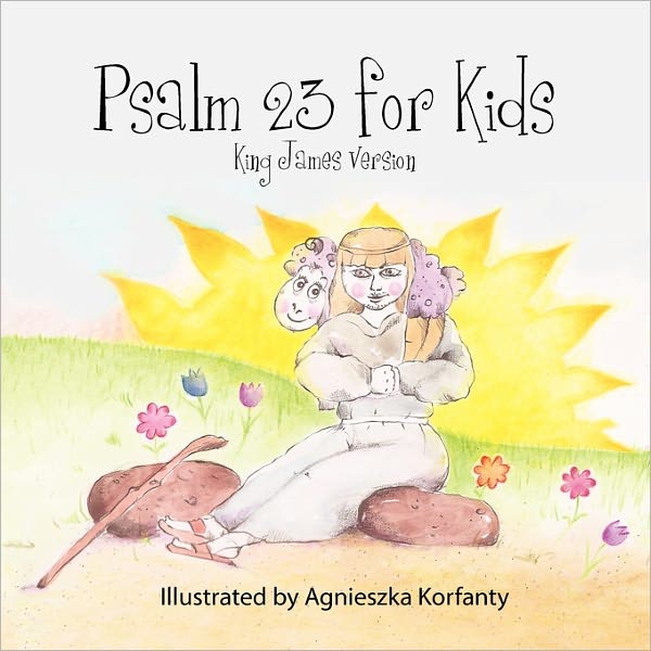 Psalm 23 For Kids, King James Version