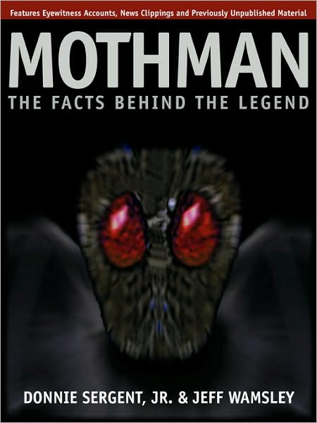 Mothman: The Facts Behind the Legend