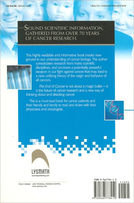 End of Cancer: Seeking a New Understanding to Defeat the Enemy Within