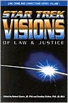 Star Trek Visions of Law and Justice