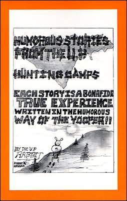 Humorous Stories of U. P. Hunting