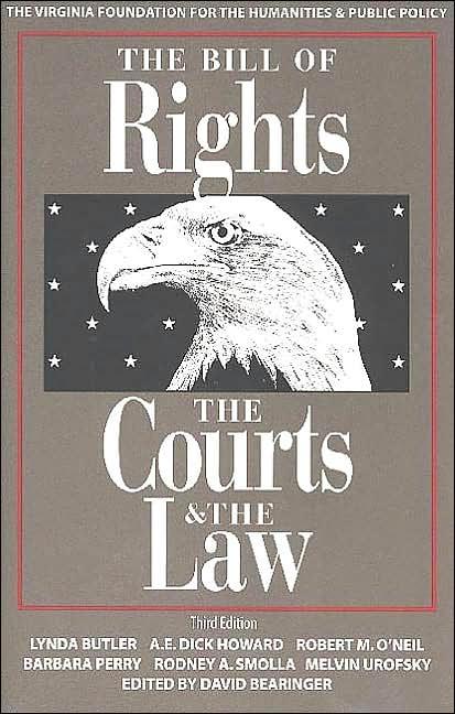 The Bill of Rights, The Courts, and the Law