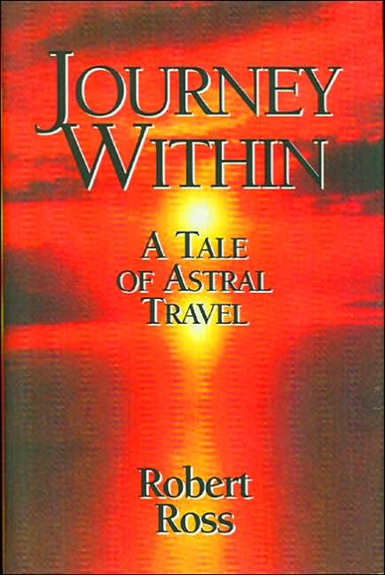Journey Within; A Tale of Astral Travel