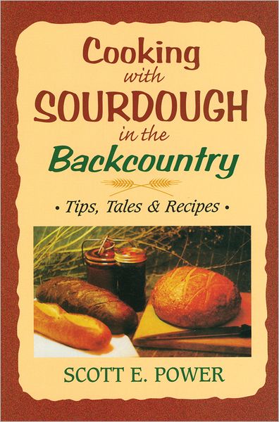 Cooking with Sourdough in the Backcountry