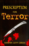 Prescription for Terror