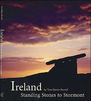 Ireland: Standing Stones to Stormont