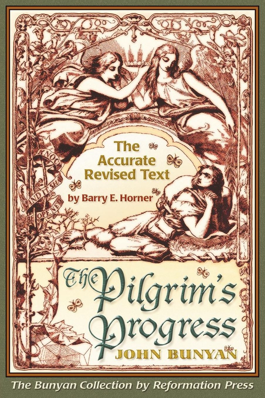 The Pilgrim's Progress, The Accurate Revised Text Edition