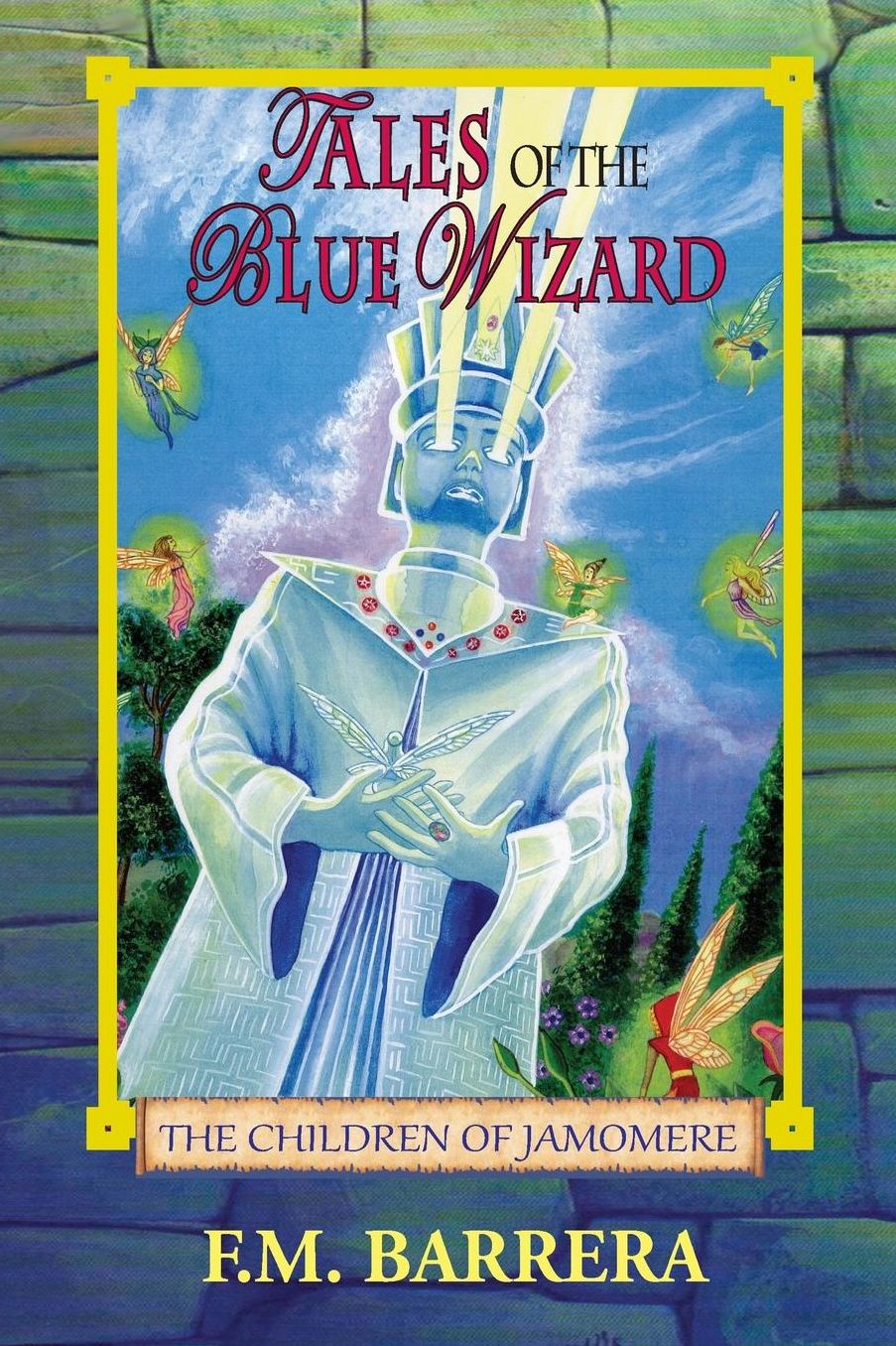 Tales Of The Blue Wizard
