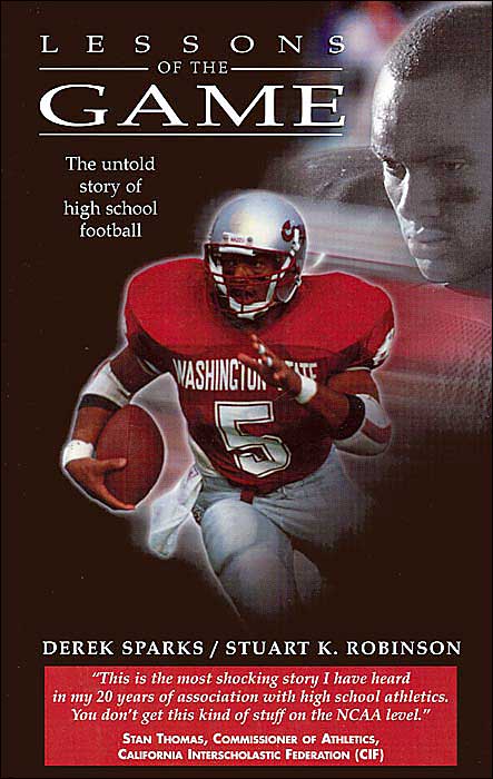 Lessons of the Game: The Untold Story of High School Football