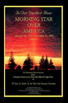 In Our Darkest Hour - Morning Star over America: February 22, 1991 - December 31 1992