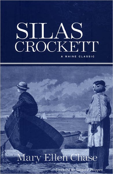 Silas Crockett: A Maine Classic