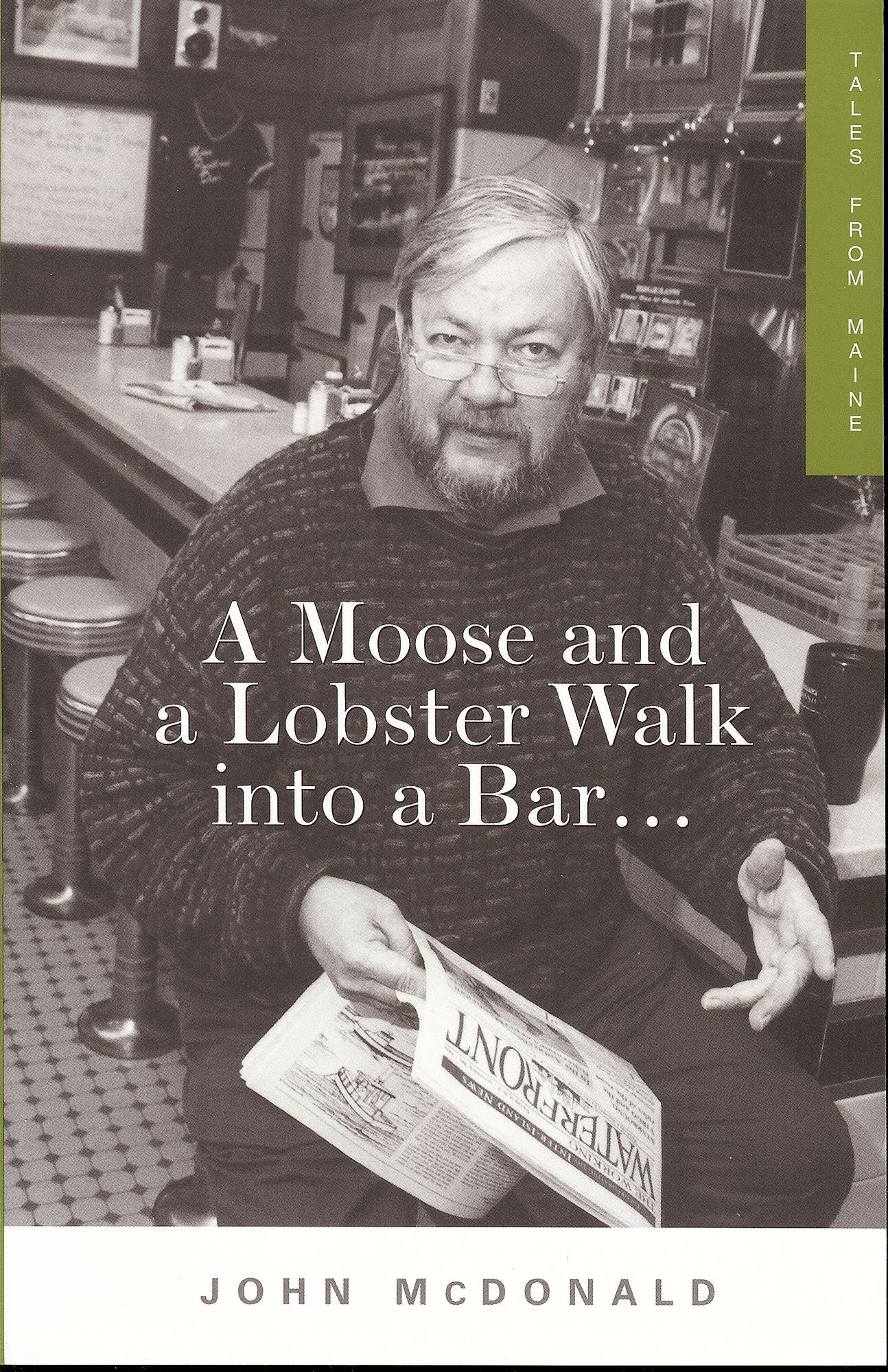 A Moose and a Lobster Walk into a Bar: Tales from Maine