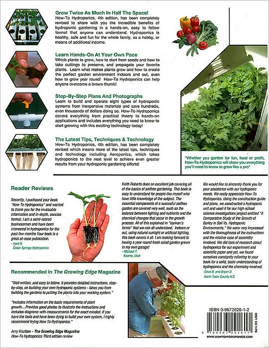 How-To Hydroponics: The Complete Guide to Building and Operating Your Own Indoor and Outdoor Hydroponic Gardens: Includes Detailed Instructions, Photos and Step-By-Step Plans