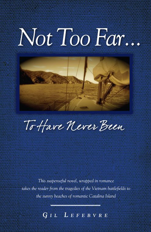 Not Too Far To Have Never Been