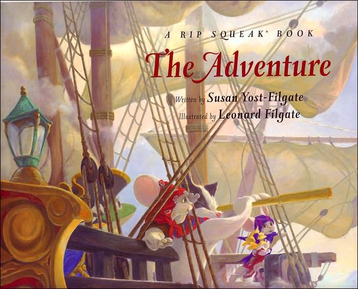 The Adventure (Rip Squeak Series)