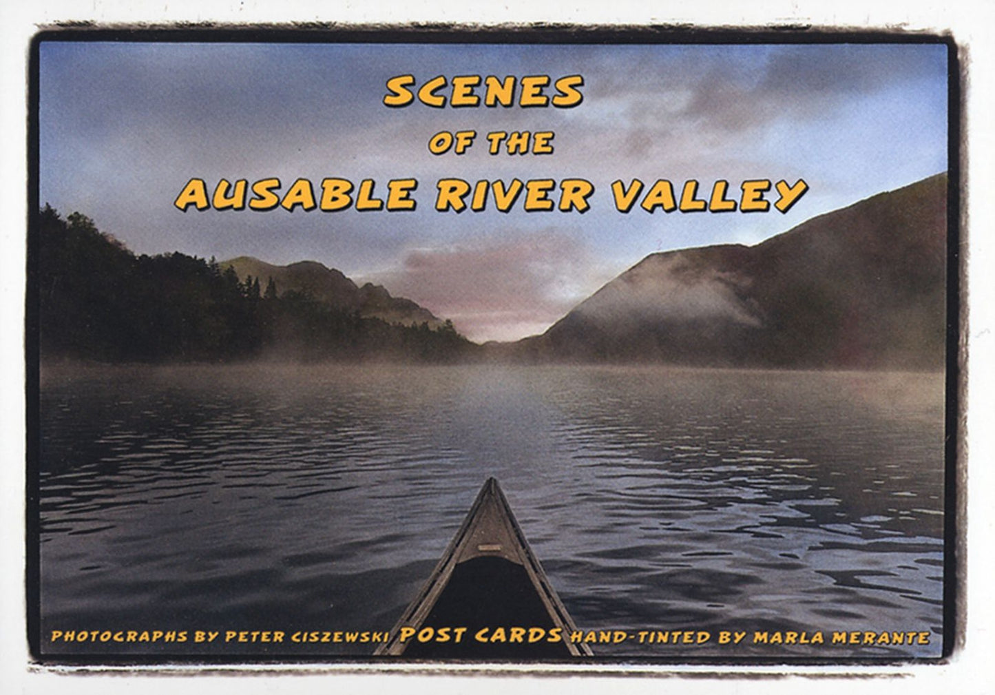 Scenes of the Ausable River Valley