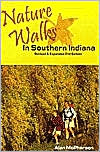 Nature Walks in Southern Indiana