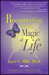 Reconnecting to the Magic of Life