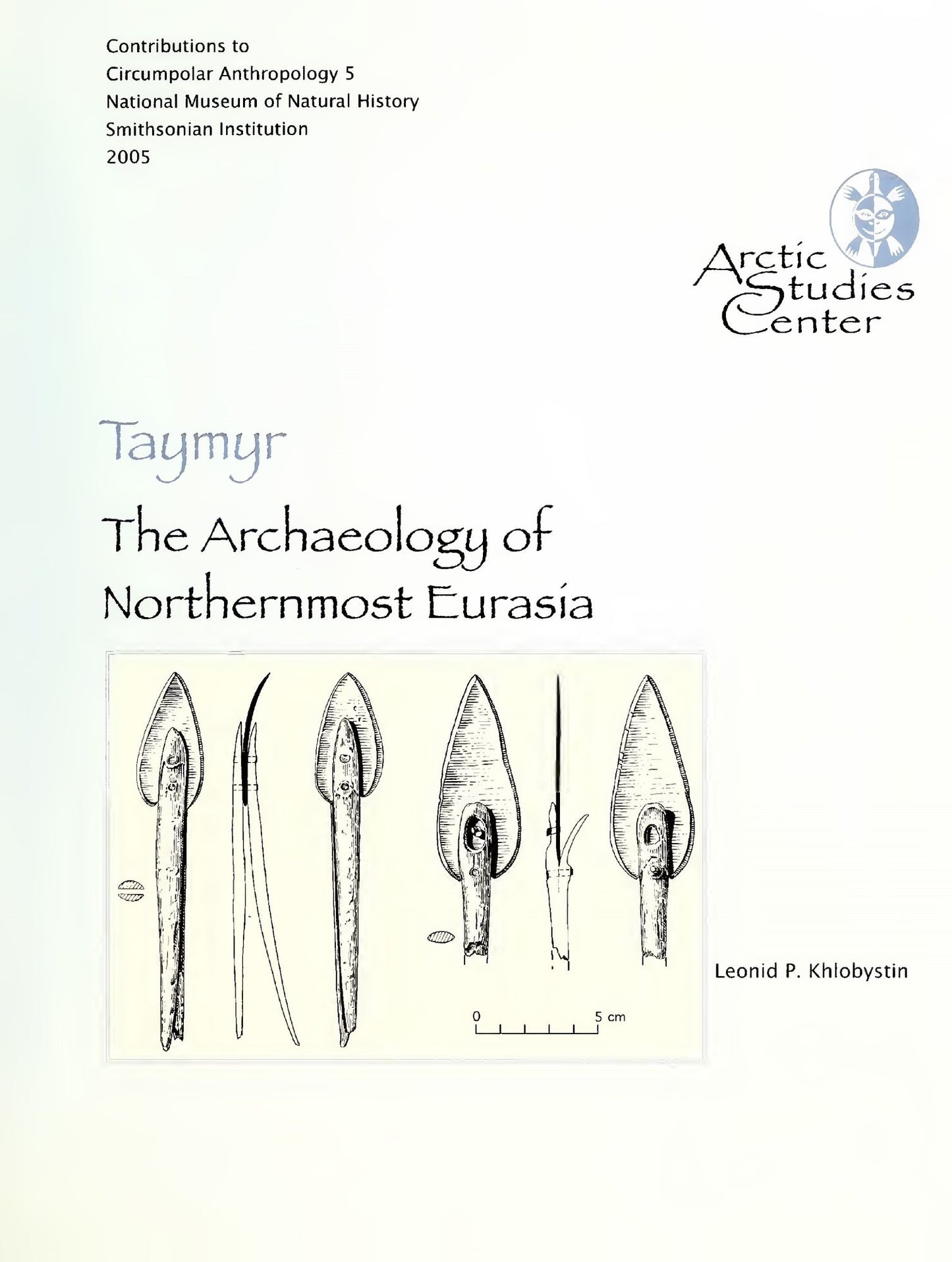 Taymyr: The Archaeology of Northernmost Eurasia
