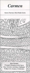 Carmen (Opera Journeys Mini Guide Series)