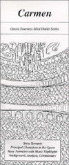 Carmen (Opera Journeys Mini Guide Series)
