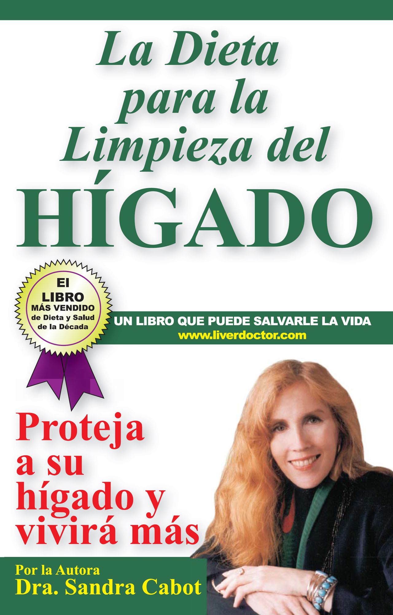La dieta para la limpieza del higado: Proteja a su higado y vivira mas