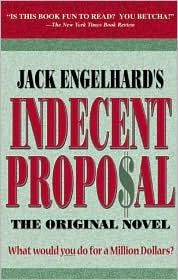 Indecent Proposal: The Original Novel