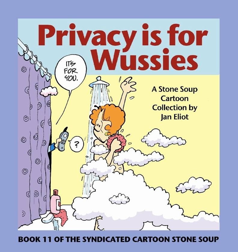 Privacy Is for Wussies
