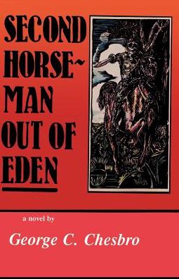 Second Horseman out of Eden (A Mongo Adventure)