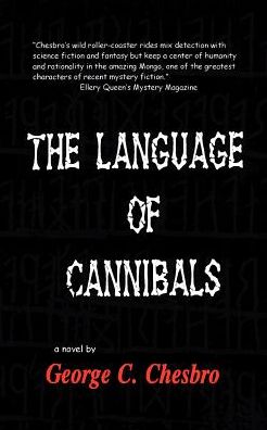 The Language of Cannibals (A Mongo Adventure)