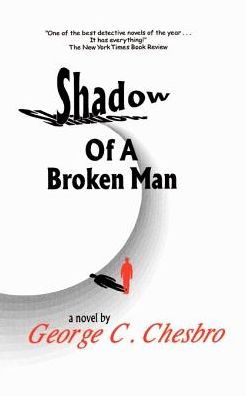 Shadow of a Broken Man (A Mongo Adventure)