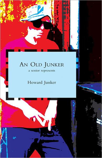 An Old Junker: A Senior Represents