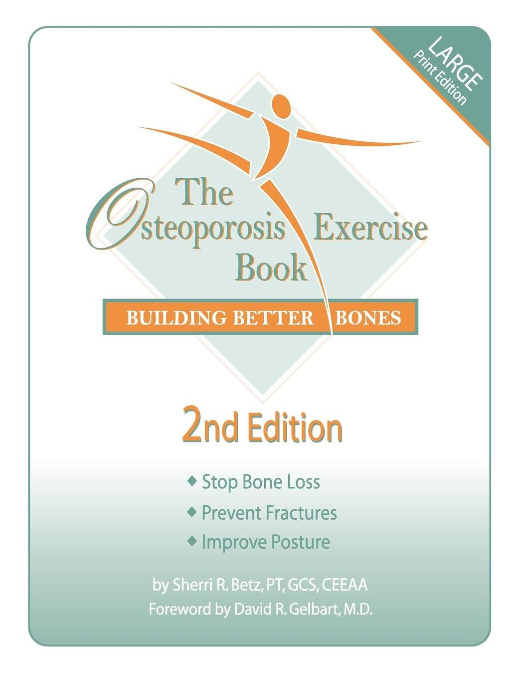 Osteoporosis Exercise Book: Building Better Bones
