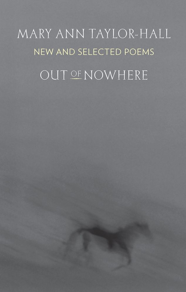 Out of Nowhere: New and Selected Poems