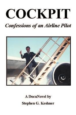 Cockpit: Confessions of an Airline Pilot