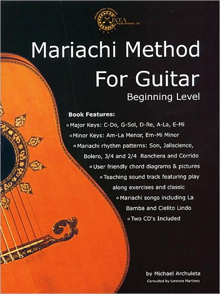 Mariachi Method for Guitar: Beginning Level * English Edition