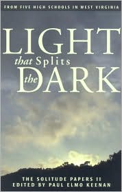Light That Splits the Dark: The Solitude Papers II