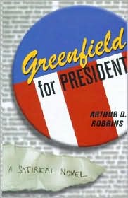 Greenfield for President