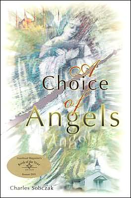 A Choice of Angels