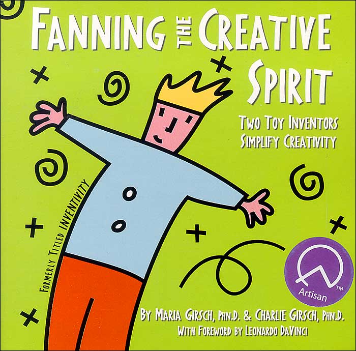 Fanning the Creative Spirit: Two Toy Inventors Simplify Creativity