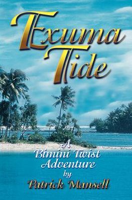 Exuma Tide: A Bimini Twist Adventure