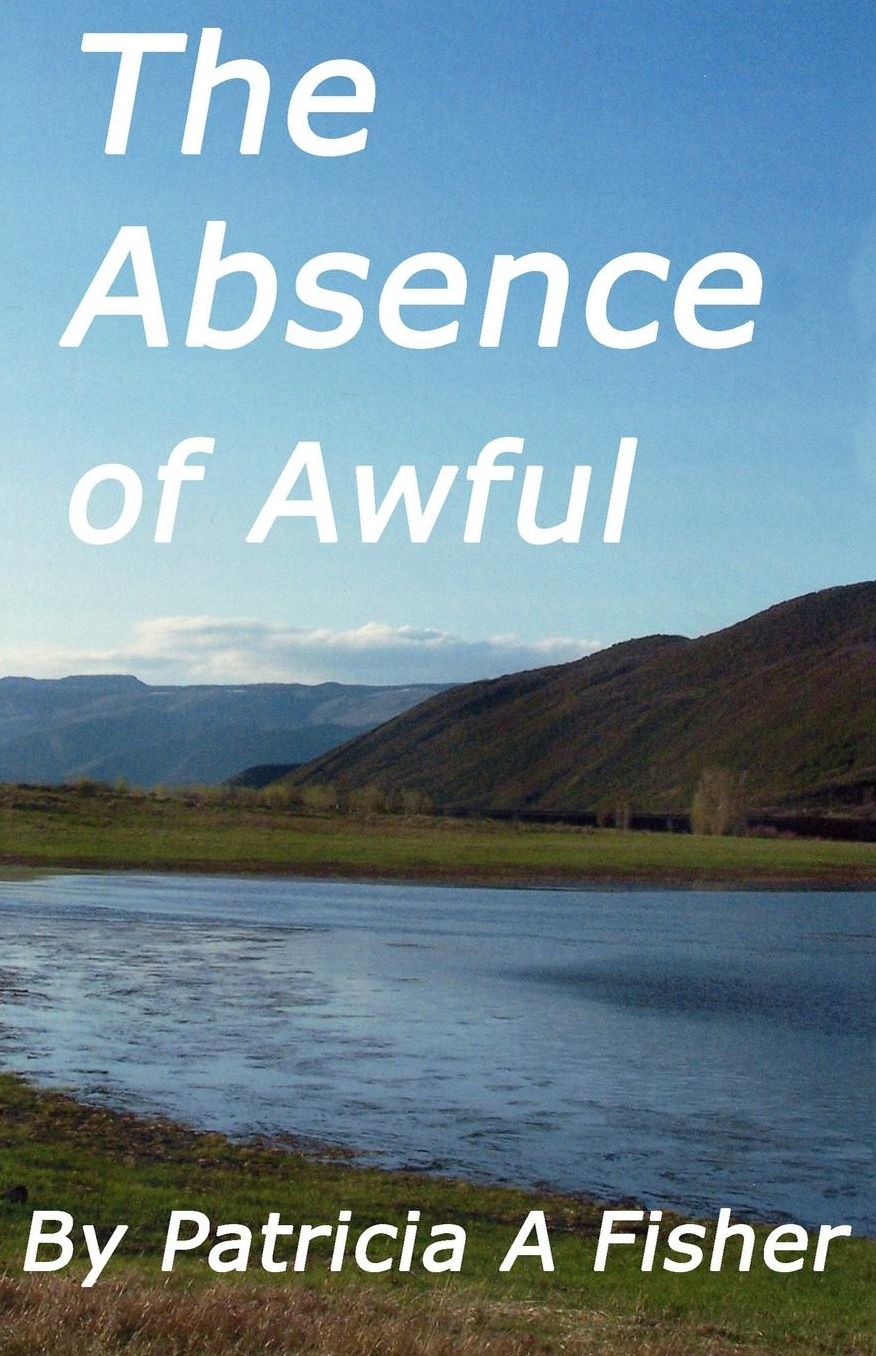 The Absense of Awful